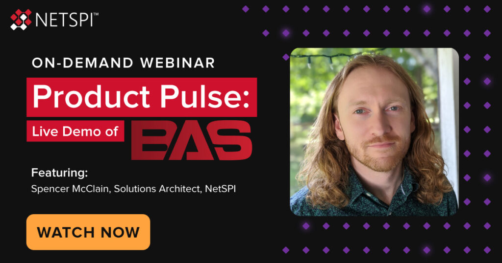 Product Pulse: Live Demo of Breach and Attack Simulation (BAS)